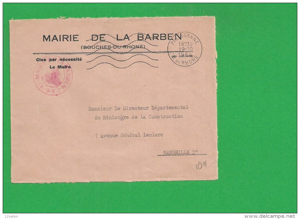 LETTRE BOUCHES DU RHONE PELISSANNE Secap Ondulée Tad à Droite En Franchise Mairie LA BARBEN - 1961-....