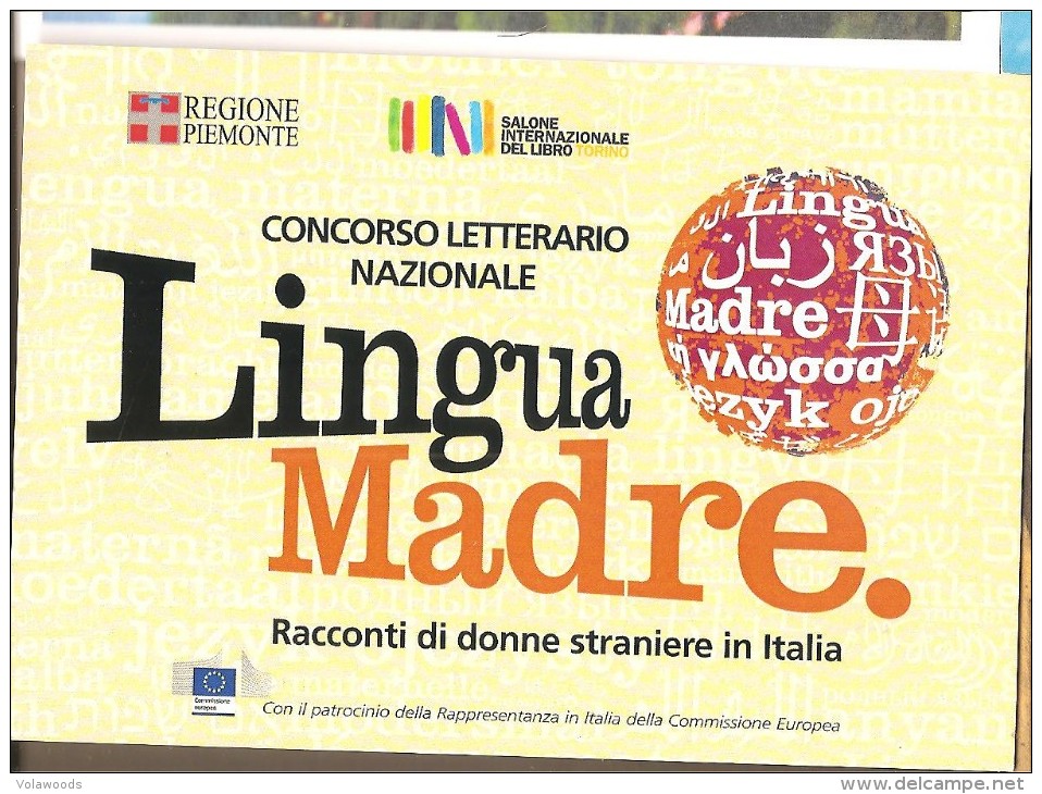 Italia - Cartolina Con Annullo Speciale: Concorso Letterario Nazionale Lingua Madre A Torino - 2013 - Altri & Non Classificati