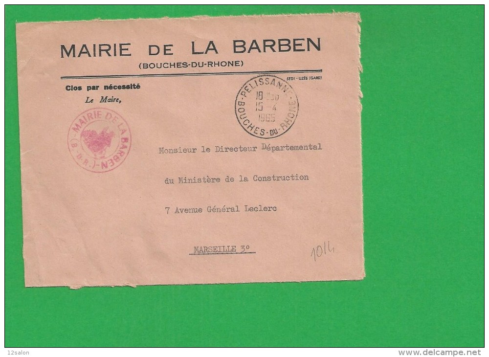 LETTRE BOUCHES DU RHONE PELISSANNE En Franchise Mairie LA BARBEN - 1961-....