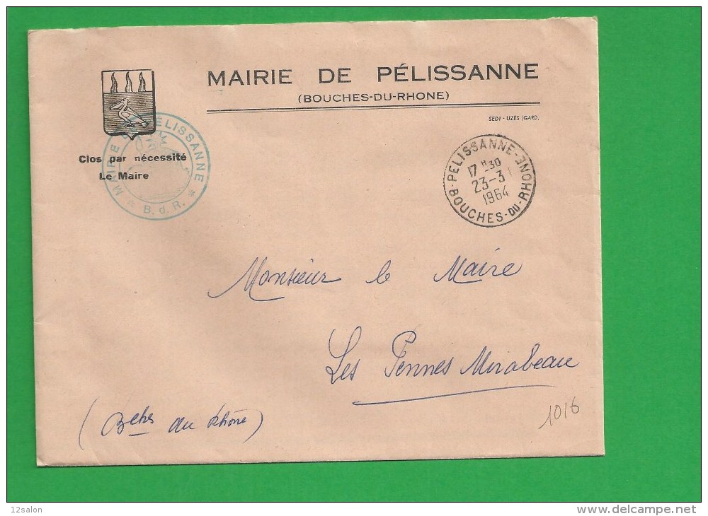LETTRE BOUCHES DU RHONE PELISSANNE En Franchise - 1961-....