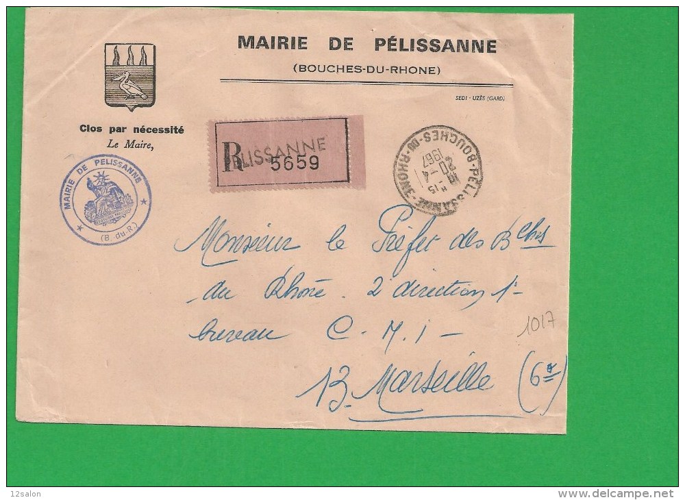 LETTRE BOUCHES DU RHONE PELISSANNE Recommandé En Franchise - 1961-....