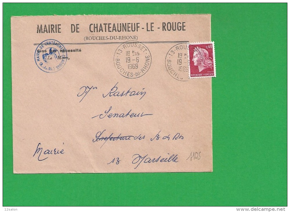 LETTRE BOUCHES DU RHONE ROUSSET Mairie De Chateauneuf Le Rouge - 1961-....