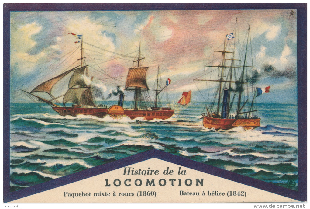 PUBLICITÉ - BATEAUX - HISTOIRE DE LA LOCOMOTION - Les Bateaux à Vapeur - Edit. Produits Du LION NOIR - Publicité