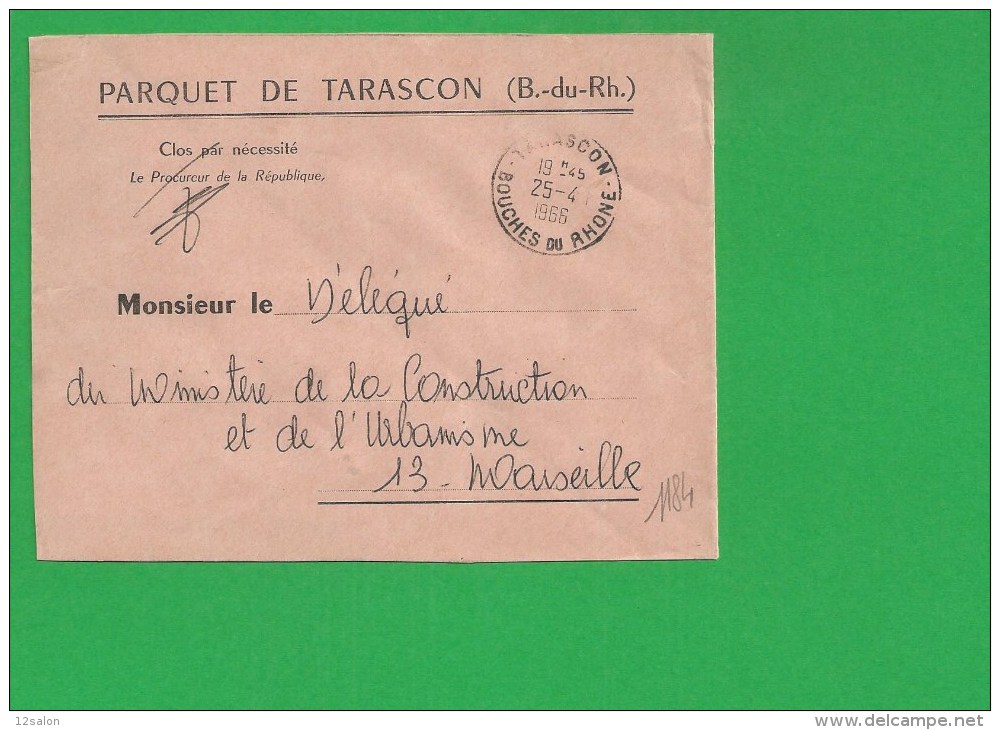 LETTRE BOUCHES DU RHONE TARASCON En Franchise - 1961-....