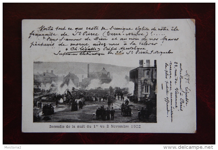 SAINT PIERRE ET MIQUELON  - Incendie De L'Eglise ST Pierre Dans La Nuit Du 1er Au 2 Novembre 1902 - Saint-Pierre-et-Miquelon