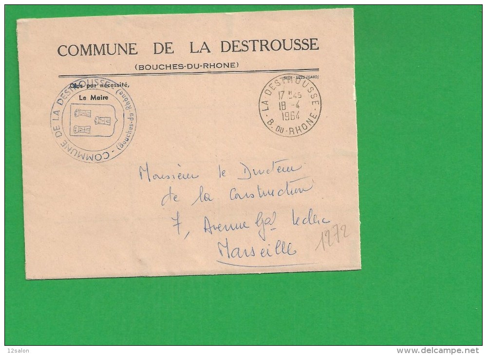 LETTRE BOUCHES DU RHONE LA DESTROUSSE En Franchise - 1961-....