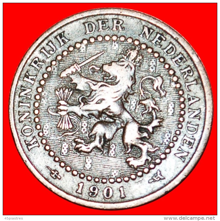 * RAMPANT LION ERROR: NETHERLANDS ★ 1 CENT 1901! WILHELMINA (1890-1948) LOW START&#9733;NO RESERVE! - 1 Cent