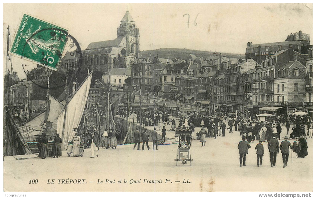 76 LE TREPORT Le Port Et Le Quai Francois 1ER - Le Treport
