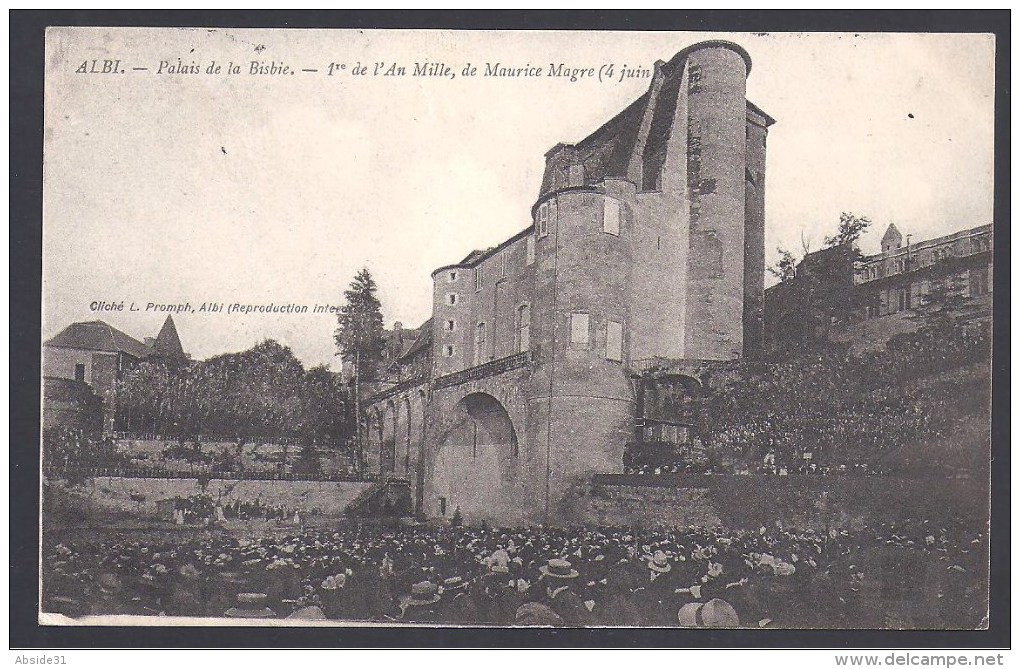 ALBI - Palais De La Bisbie - 1ere De " L'An Mille " , De Maurice Magre 4 Juin 1911 - Albi