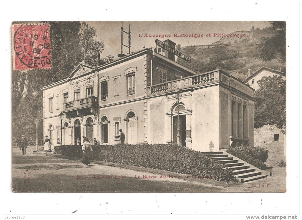 Royat-les-Bains-Le Bureau Des Postes-- (B.9) - Royat