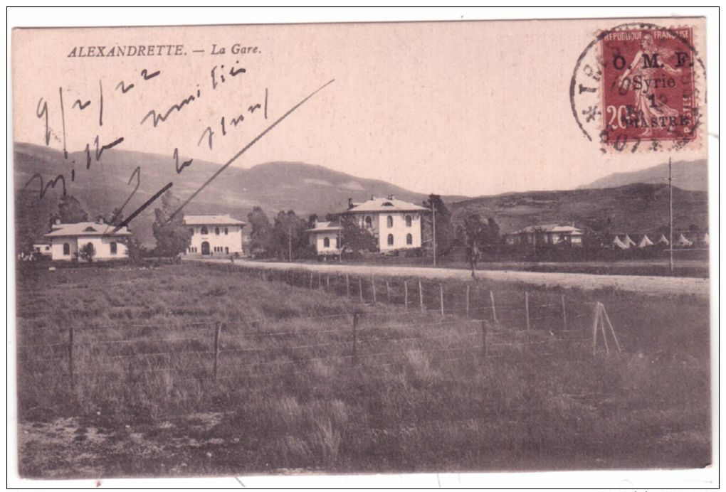 Carte Postale " Gare D'Alexandrette " Affr. Y & T N°60 O.M.F. 1 Piastre  Oblit. Tresor Et Postes * 607 * - Covers & Documents