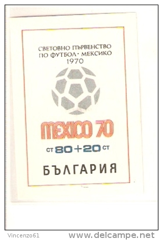 BULGARIA FIFA WORLD CUP 1970 MEXICO 1970 - 1970 – Mexico