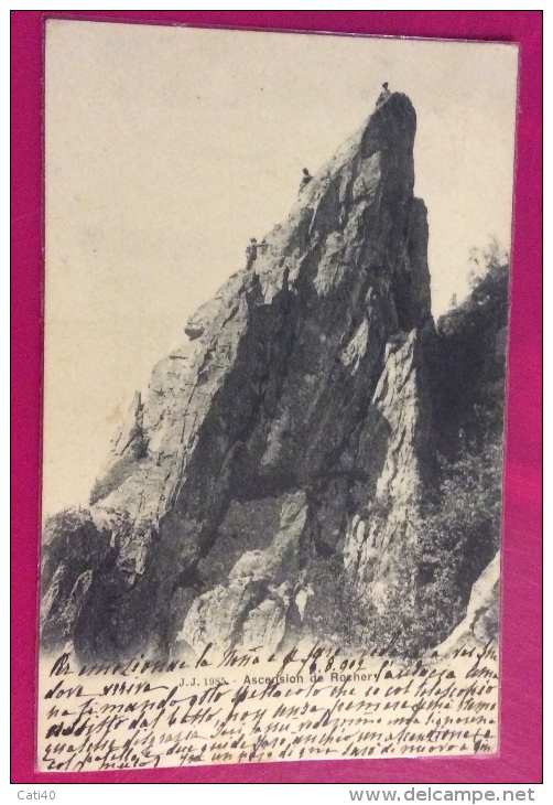 ASCENSIONE DE ROCHER  - CHAMONIX - FOR INTRA ITALY 1902 - Chamoux Sur Gelon