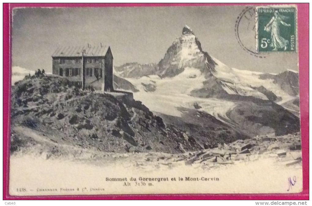 SOMMET DE GORNERGRAT ET LE MONT CERVIN - FOR ITALY 1909 - Chamoux Sur Gelon