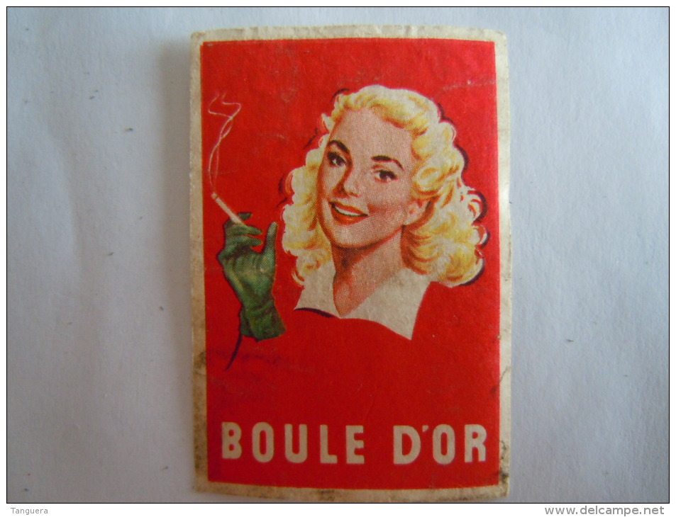 Matchbox Label Etiket BOULE D'OR Cigaret Sigaretten Cigarettes Vrouw Femme - Luciferdozen - Etiketten