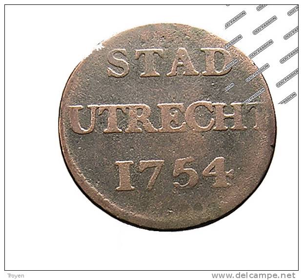 1 Duit - Utrecht - 1754 - Cuivre - TB+ - …-1795 : Période Ancienne