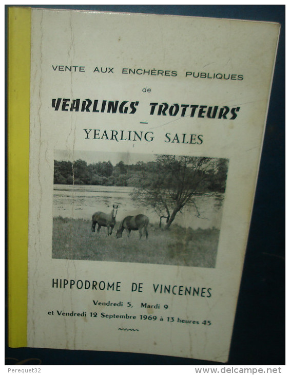 Catalogue De Vente Aux Enchéres De YEARLINGS TROTTEURS.1969.315 Pages - Reiten