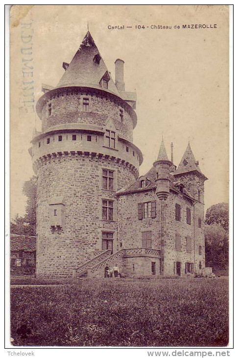 (15). Chateau De Tournemire & 265 Chateau De Vals & 104 Chateau De Mazerolle - Autres & Non Classés