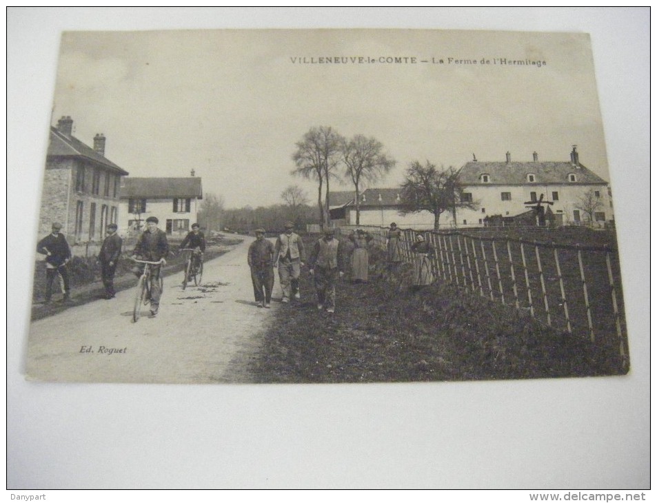 VILLENEUVE LE COMTE LA FERME DE L'ERMITAGE SORTIE DES EMPLOYES 1915 EDIT ROGUET - Autres & Non Classés