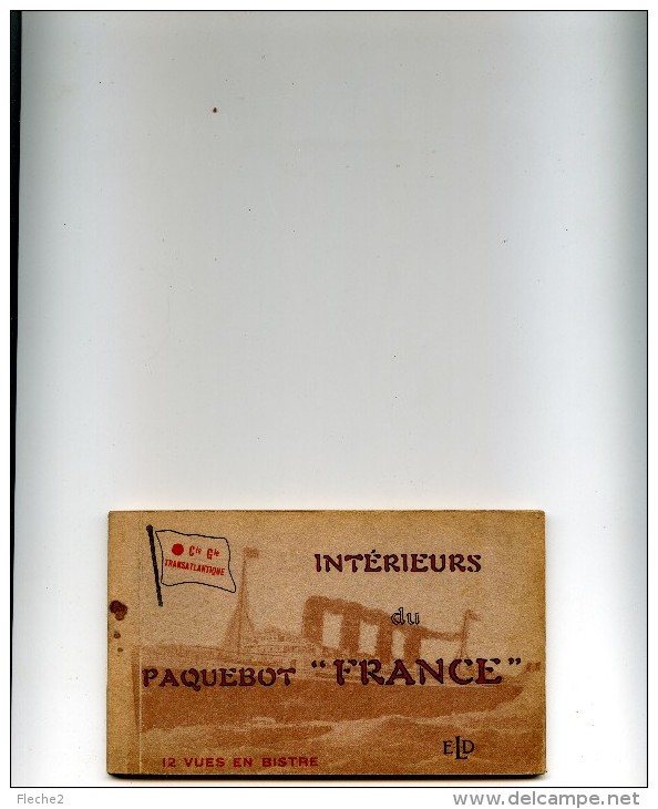 CARNET INTERIEUR PAQUEBOT FRANCE 12 VUES - Steamers