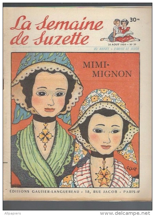 La Semaine De Suzette N°39 Mimi-Mignon - Popsy - La Petite Fille Aux Yeux De Rubis - 4 Petits Ramoneurs De 1954 - La Semaine De Suzette