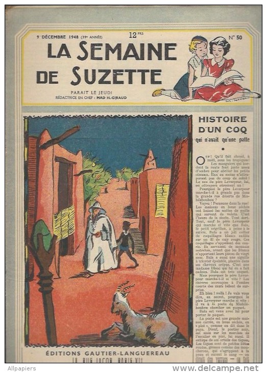 La Semaine De Suzette N°50 Histoire D'un Coq Qui N'avait Qu'une Patte  - 7 Enfants Et L'âne - L'héritage De Monique - La Semaine De Suzette