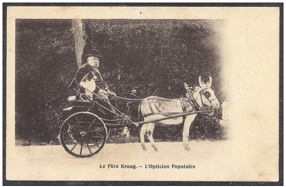 Porrentruy-Jura Suisse : Le Père Kroug.-L´Opticien Populaire, âne, Voiture à 2 Roues Et Chien- Rareté - SCHWEIZ - SUISSE - Autres & Non Classés