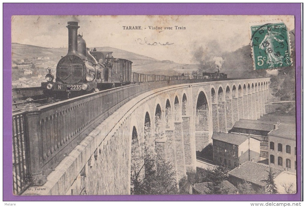 69 TARARE Viaduc Avec Train - Tarare