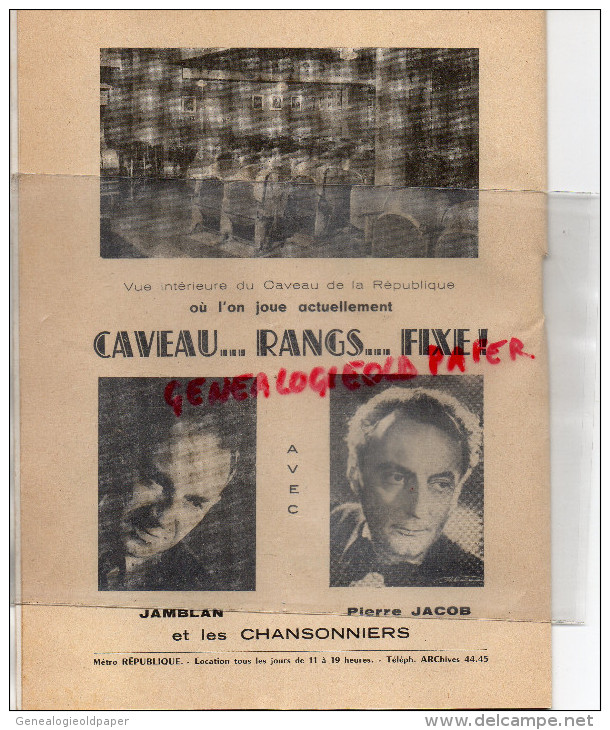 75 - PARIS - PROGRAMME THEATRE CAVEAU DE LA REPUBLIQUE- POL VEXIO-TROUBADOUR-DANIEL MUSSY-TAULIN- DINEL-BOUR-ROSSI-RUDES - Programmes