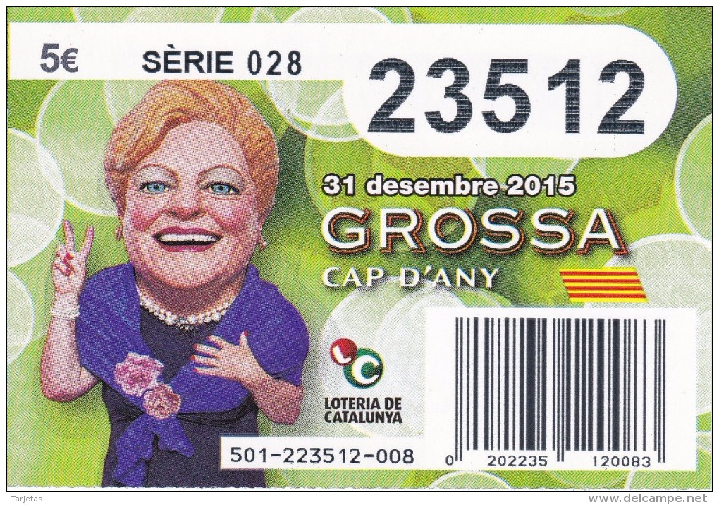 NÚMERO DE LOTERIA DE LA GROSSA DE CAP D´ANY DEL AÑO 2015 (LOTO) VERDE - Billetes De Lotería