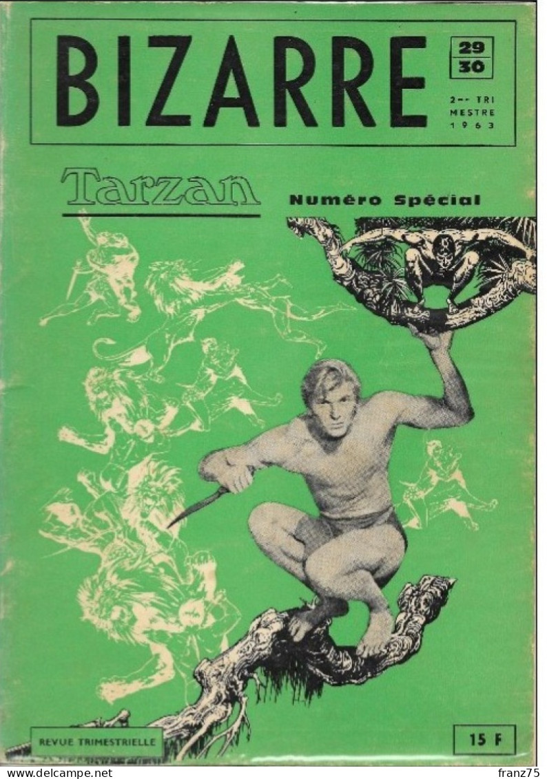 Revue BIZARRE--spécial TARZAN N°29/30-1963 (scans)-TBE - Dossiers De Presse