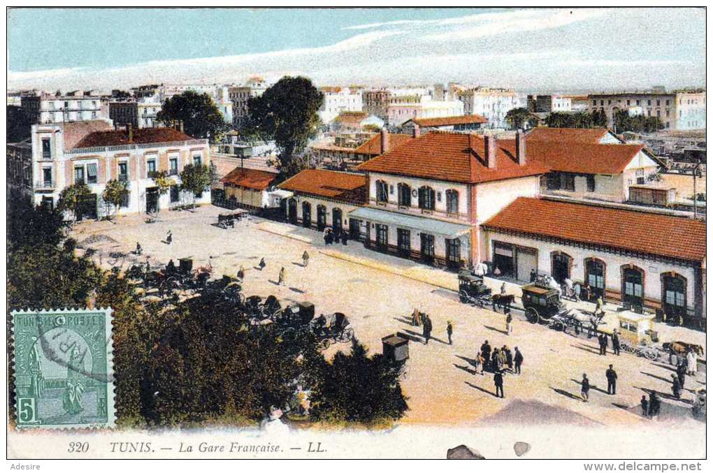 TUNIS (Tunesien) - La Gare Francaise, Gel.192? - Tunisie