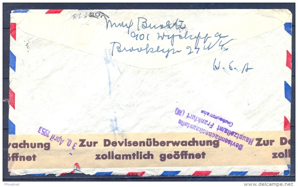 1953 , SOBRE CIRCULADO ENTRE BROOKLYN Y RECKLINGHAUSEN , BANDA DE APERTURA DE LA ADUANA ALEMANA - Lettres & Documents