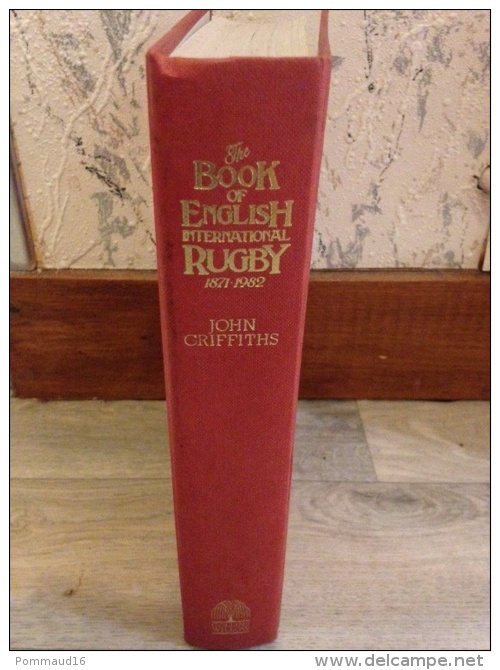 Book Of English International Rugby 1871-1982 John Griffiths - Otros & Sin Clasificación