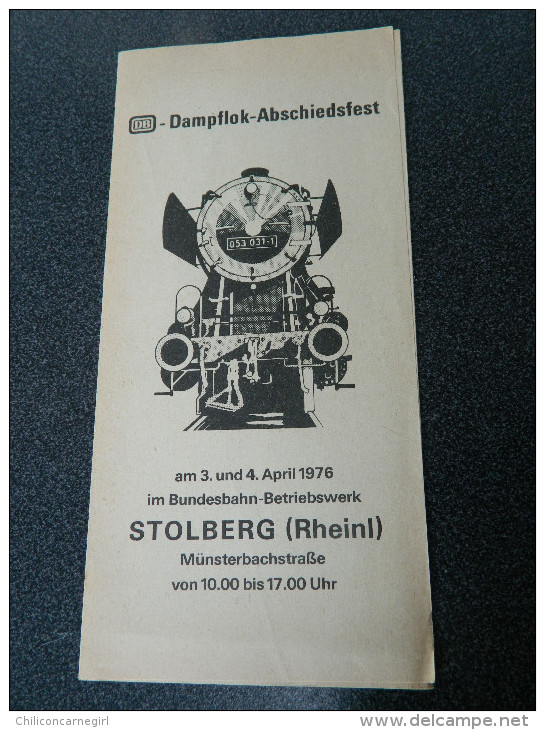 Dampflok-Abschiedsfest - Am3. Und 4. April 1976 Im Bundesbahn-Bedriebswerk - Stolberg - Europe