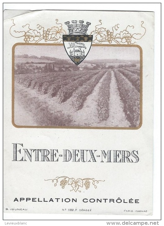 Etiquette/Chromo /Dorée/Vins Spiritueux Sirops/" Entre-Deux-Mers"" / Jouneau/Paris/vers 1900 - 1920     ETIQ141 - Other & Unclassified