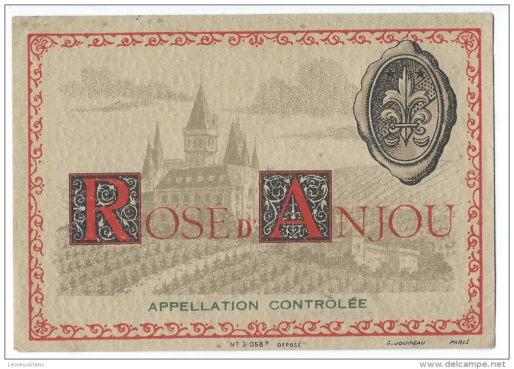 Etiquette/Chromo //Vins Spiritueux Sirops/" Rosé D'Anjou"" / Jouneau/Paris/vers 1900 - 1920     ETIQ119 - Autres & Non Classés