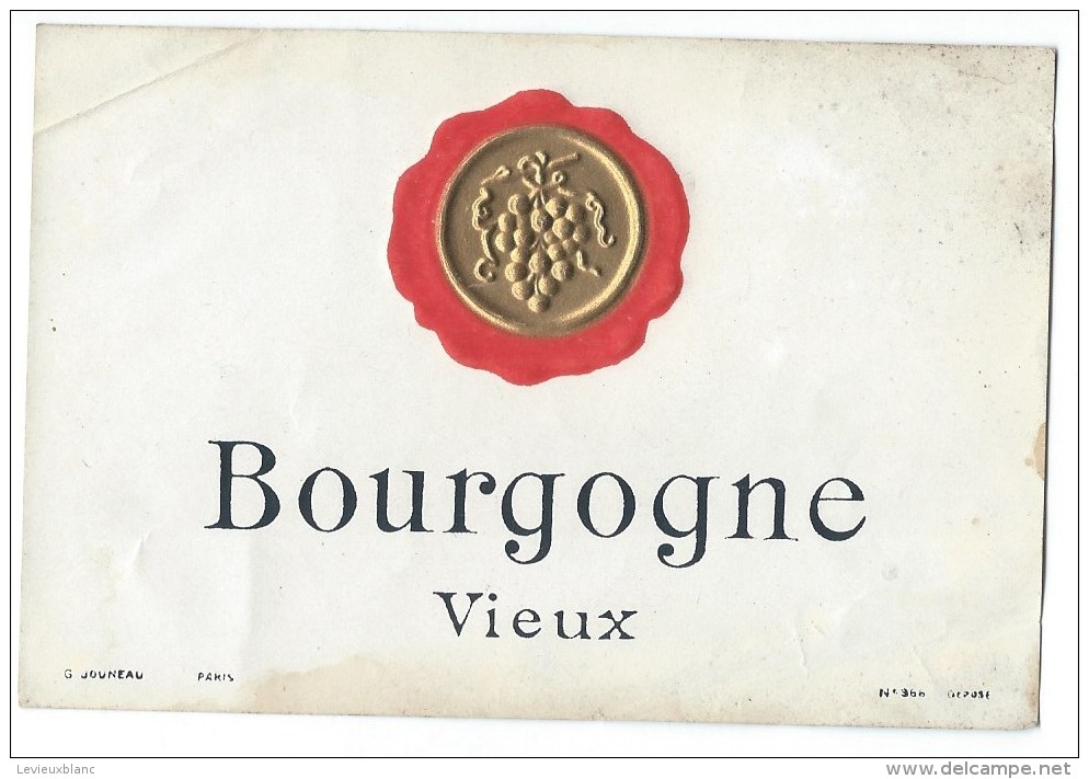 Etiquette//Chromo Doré/Vins Spiritueux Sirops/"BOURGOGNE Vieux"" / Jouneau/Paris/vers 1890 -1910   ETIQ84 - Sonstige & Ohne Zuordnung