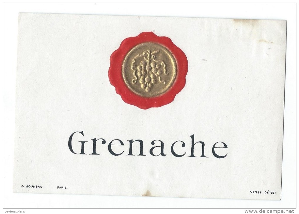 Etiquette//Chromo Doré/Vins Spiritueux Sirops/"GRENACHE"" / Jouneau/Paris/vers 1890 -1910   ETIQ83 - Other & Unclassified
