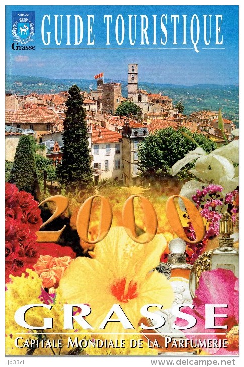 Ancien Guide Touristique Grasse Capitale Mondiale Des Parfums (2000) 36 Pages (voir Scan Du Sommaire) - Cuadernillos Turísticos