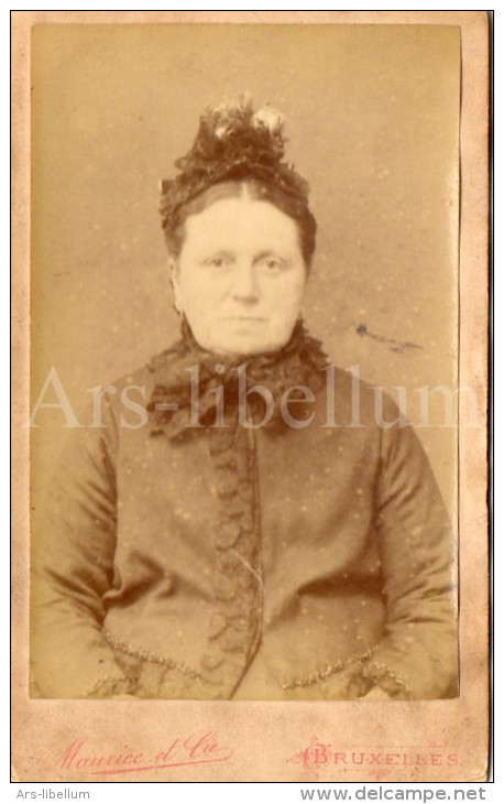 Photo-carte De Visite / CDV / Femme / Lady / Woman / Photo Maurice Et Cie / Bruxelles - Ancianas (antes De 1900)