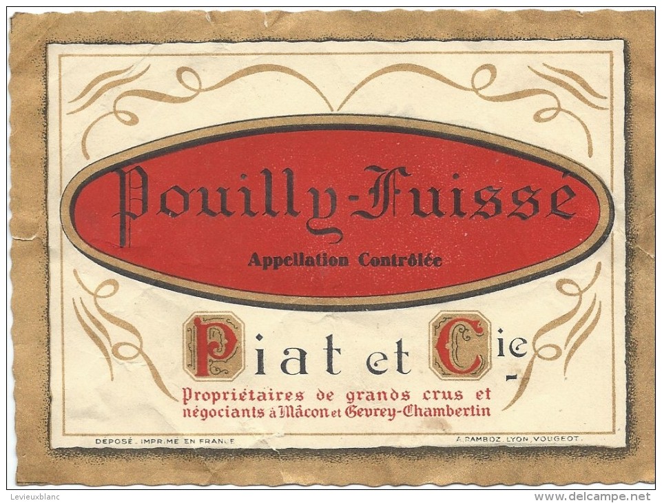 Etiquette Chromo /Dorée/Vins Spiritueux Sirops/"POUILLY Fuissé"/Piat & Cie//Ramboz/Paris/Vers 1910-1920 ETIQ77 - Sonstige & Ohne Zuordnung