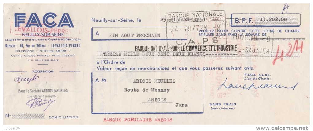 Lettre Change 25/7/1953 FACA  NEUILLY Sur Seine Pour Arbois Jura - Lettres De Change