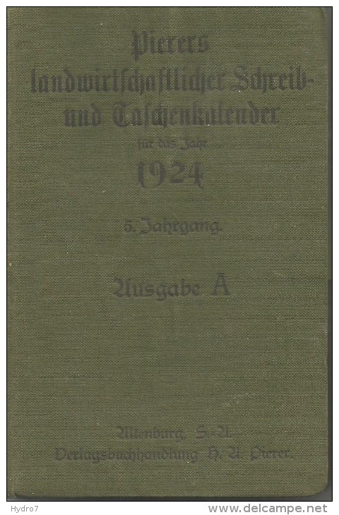 Germany 1924 Kalender -Tagebuch Landwirtschaft Calendar  Notebook Diary Calendario - Kleinformat : 1921-40