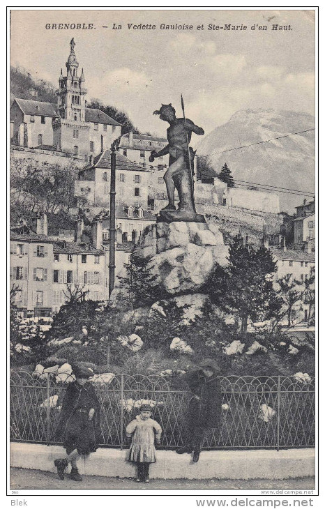 38. Grenoble : La Vedette Gauloise Et Sainte Marie D ´ En Haut  . - Grenoble