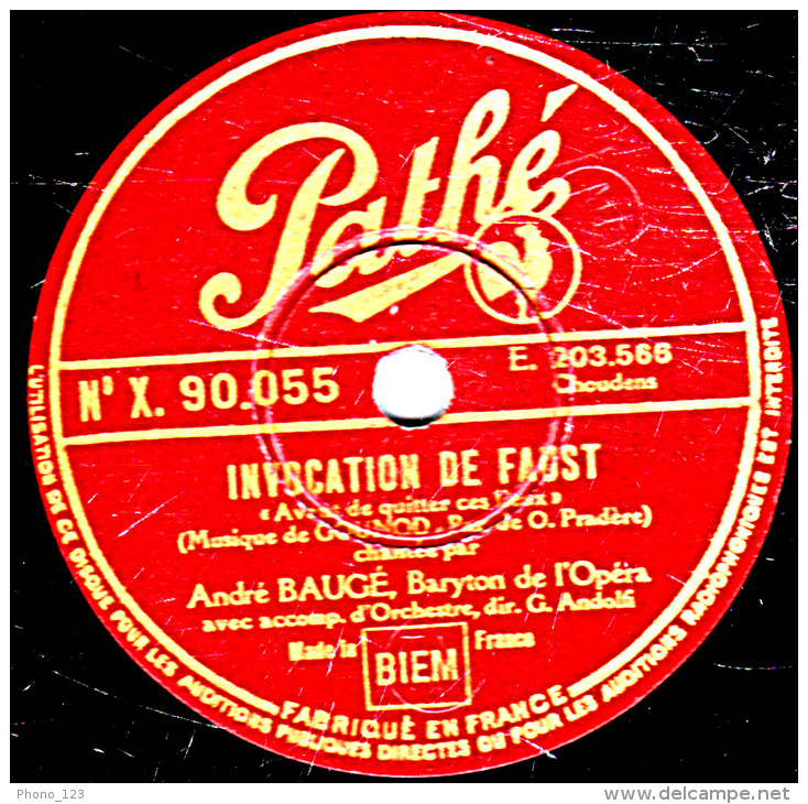 78 Trs 30 Cm état TB André BAUGE  INVOCATION DE FAUST Avant De Quitter Ces Lieux  LE BARBIER DE SEVILLE Air De Figaro - 78 Rpm - Schellackplatten