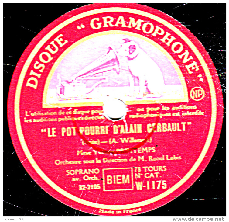 78 Trs 30 Cm - état TB - Yvonne PRINTEMPS -  LE POT - POURRI  D'ALAIN GERBAULT - - 78 T - Disques Pour Gramophone