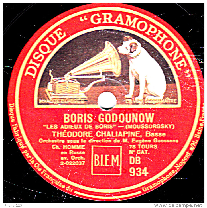 78 Trs 30 Cm - état TB - THEODORE CHALIAPINE - BORIS GODOUNOW "LES ADIEUX DE BORIS " " MORT DE BORIS" - 78 T - Disques Pour Gramophone