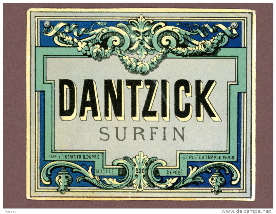 Ancienne Et Belle étiquette, Papier Glacé, Dantzick Surfin, Lith. L´Héritier & Dupré - Other & Unclassified