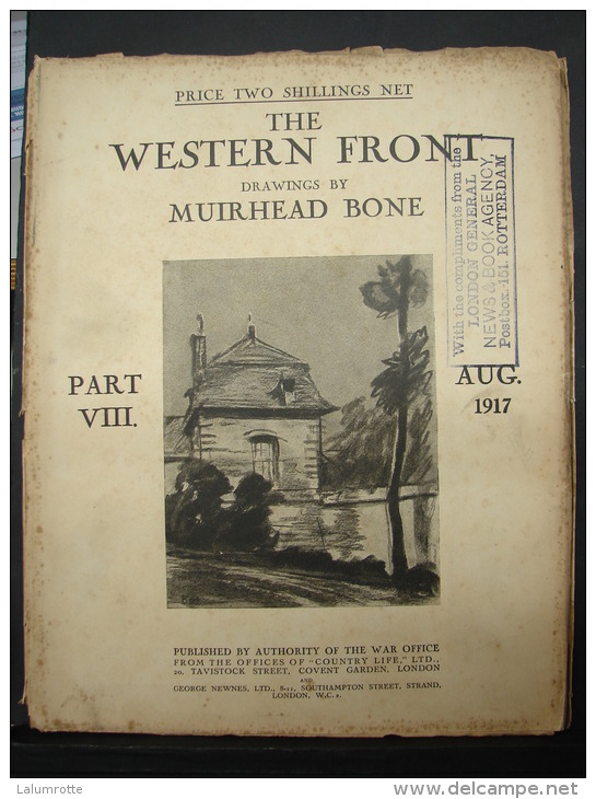 Liv. 169. The Western Front By Muirhead Bone. Part VIII, Aug 1917 - Guerre 1914-18